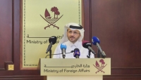 دعت لخفض التصعيد.. قطر: نراهن على استكمال الجهود السلمية لإنهاء الأزمة في اليمن